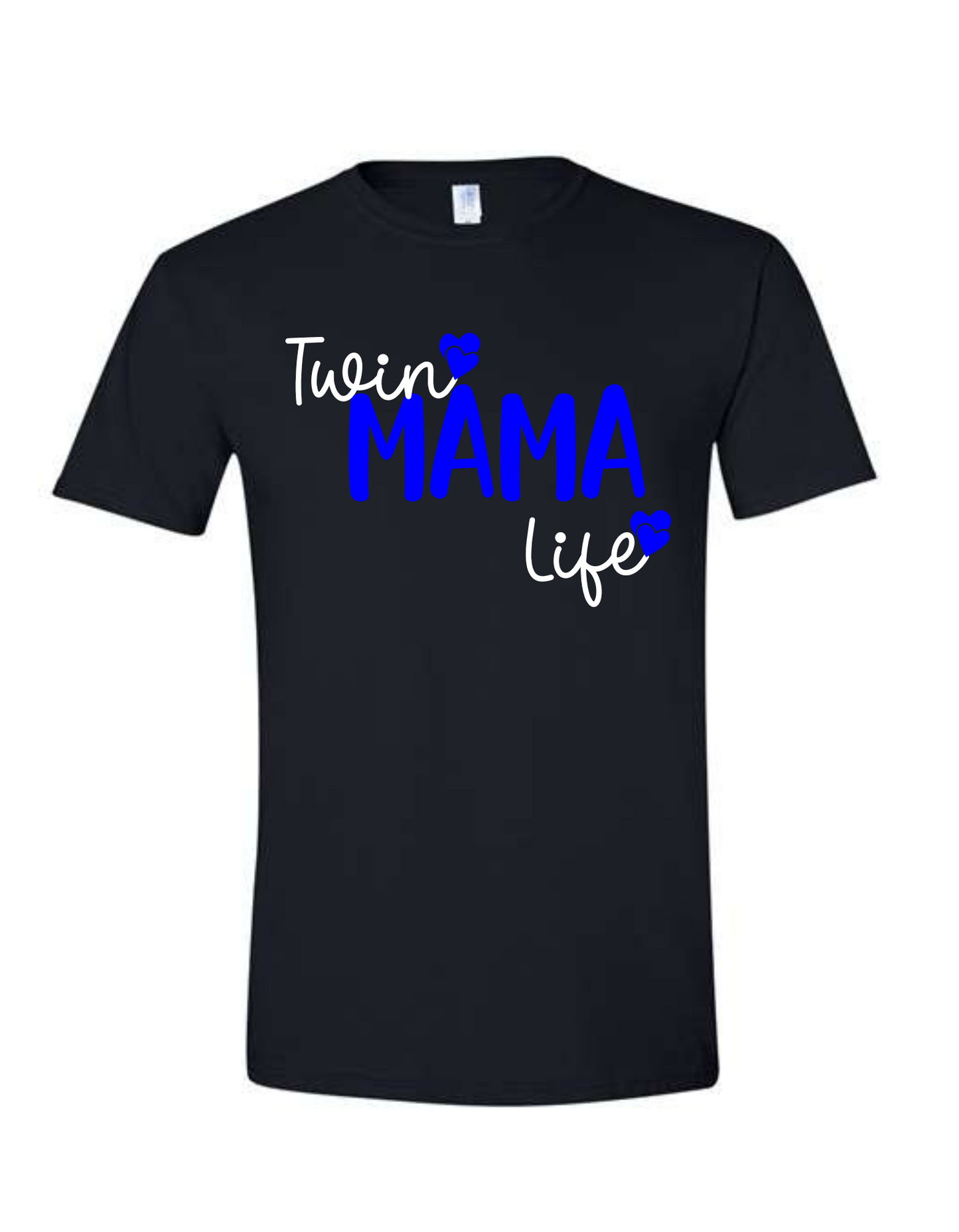 Black shirt with Blue Mama text bold in the centre and twin in script text at the top and life under Mama in white with double hearts at end of twin and life.