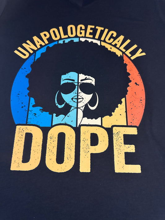 Unapologetically Dope w shades