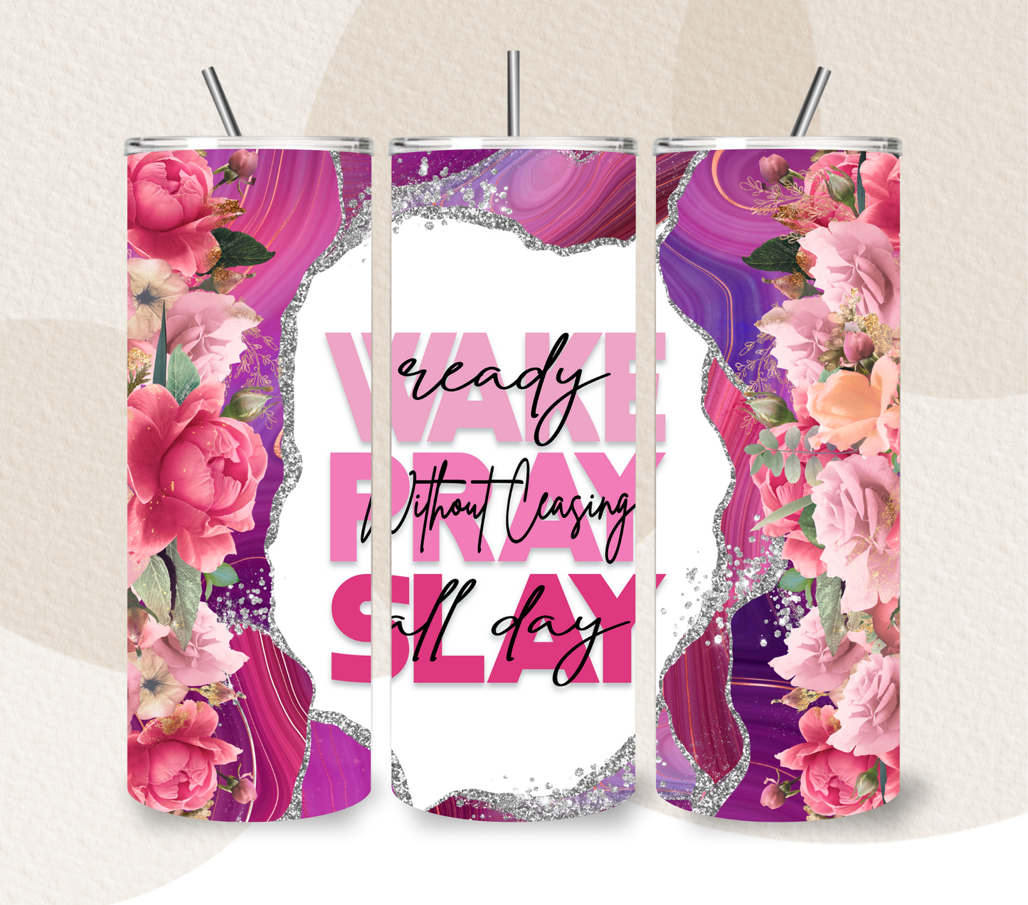 Wake Pray Slay 20oz Skinny Tumbler | Motivational Floral Glitter Mug