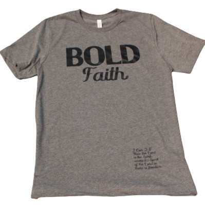 Bold Faith Grey with Black Text with 2 Corinthians 3:17 on the lower left hip. Christian apparel
