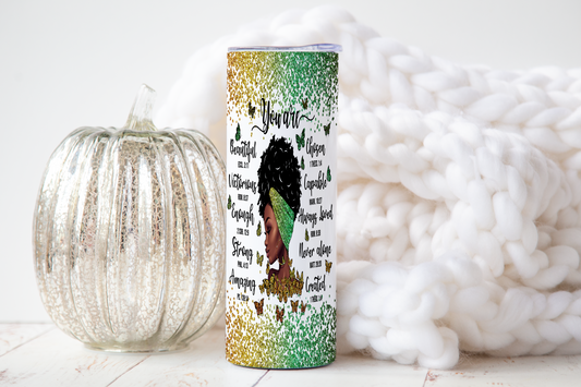You are with Scriptures and Black Woman Tumbler