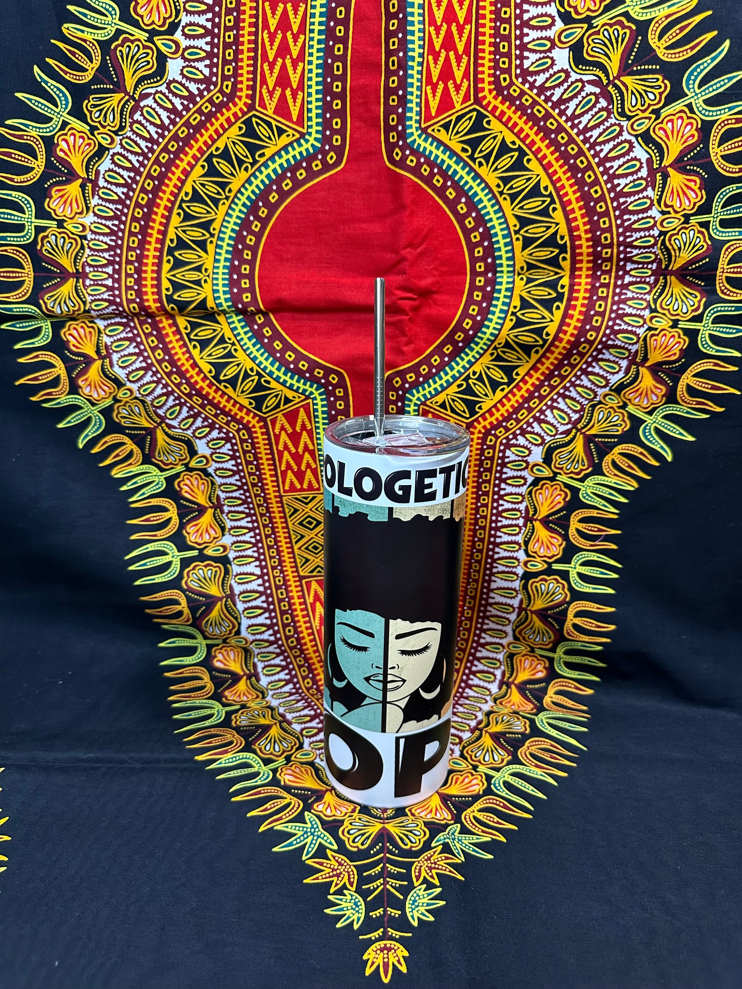 Unapologetically Dope Tumbler