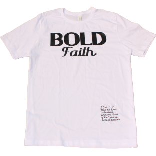 Bold faith black text on white shirt with 2 Corinthians 3:17 on the lower left corner in black. Christian apparel. 